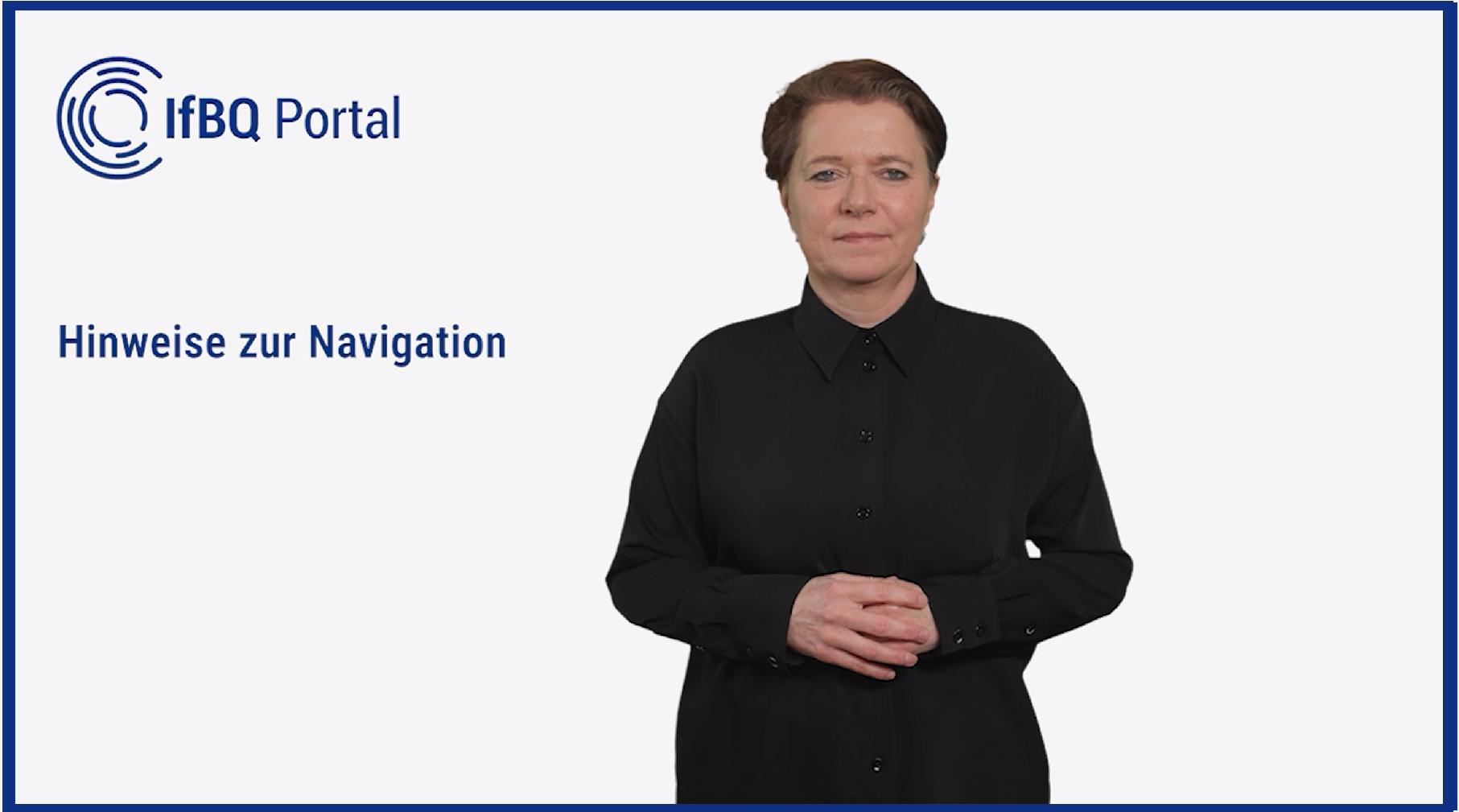 Eine Frau mit schwarzer Bluse. Titel: Hinweise zur Navigation